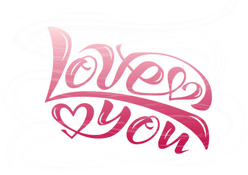 Handwritten text of calligraphy lettering image of beautiful letters of the phrase love you for greeting card inscription icon or logo with a heart pink white