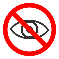 NO EYE sign. Vector icon.