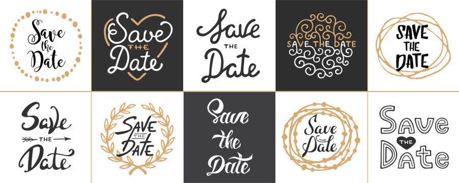 Set of vector save the date lettering posters, greeting cards, decoration, prints. Hand drawn typography design elements. Handwritten lettering. Modern ink brush calligraphy.