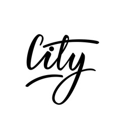 Vector illustration with lettering design with word City.