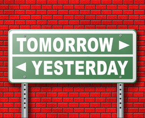 Obraz premium yesterday or tomorrow future or past