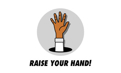 Raise Your Hand Vector Illustration in Flat Line Art Style