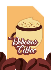delicious coffee cappuccino cup foam cinnamon seeds card vector illustration