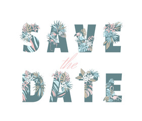 Lettering Save Date wedding invitation card hand drawn tropical pattern
