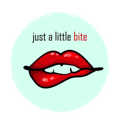 Pink lipstick Lips biting themselves with word JUST A LITTLE BITE for prints stickers greeting cards vector illustration isolated on white background