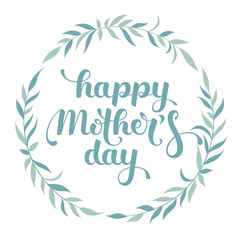 Happy Mother’s Day hand lettering in a wreath