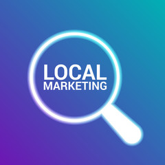 Advertising Concept: Magnifying Optical Glass With Words Local Marketing