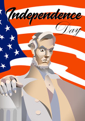 USA Independence day poster. Abraham Lincoln monument, flag USA on background and text. Vector illustration, post card.