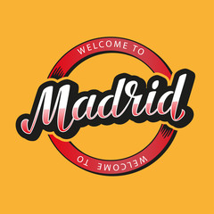 Madrid. Hand lettering. Vector illustration.