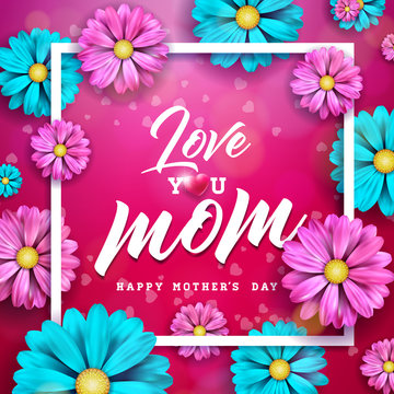 Happy Mothers Day Greeting card design with flower and typographic elements on red background. I Love You Mom Vector Celebration Illustration template for banner, flyer, invitation, brochure, poster.