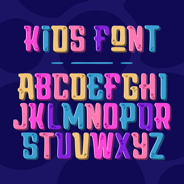 kids font. Vector alphabet with latin letters
