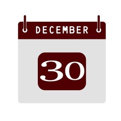 Calendar flat icon 30th of December. Vector illustration.