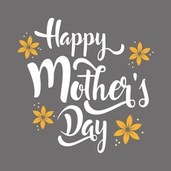 Happy Mother's Day lettering whit flowers. White calligraphy on grey background. Vector illustration.