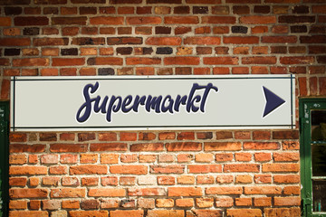 Obraz premium Schild 318 - Supermarkt