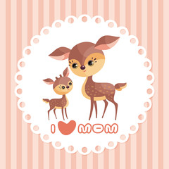 Deer family. Mother’s Day greeting card with cute animals and their cubs. Colorful vector illustration in cartoon style.
