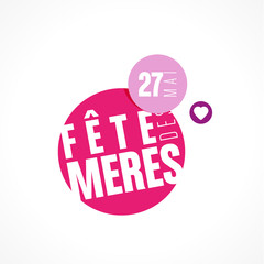 fête des mères, 27 mai