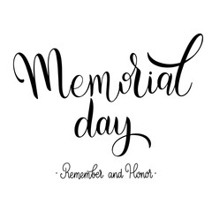 Memorial Day Lettering. Remember and Honor. Elements for invitations, posters, greeting cards