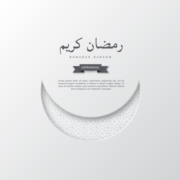 Paper Ramadan Kareem white crescent moon. Holiday design for Muslim festival, islamic traditional pattern. Vector illustration.