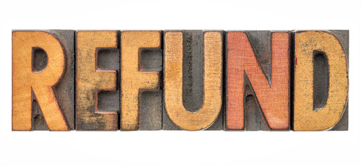 refund word abstract in wood type