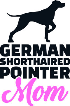 German shorthaired pointer mom