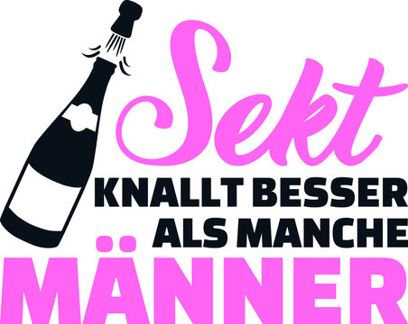 Champagne bangs better than some man slogan german