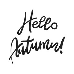 Handwritten text. Hello, Autumn! Vector illustration. Eps 10.