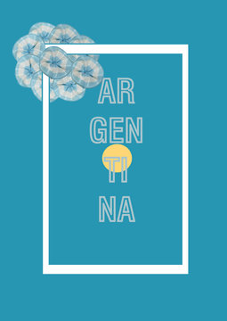 Cartel de Argentina. Fondo azul y marco blanco.