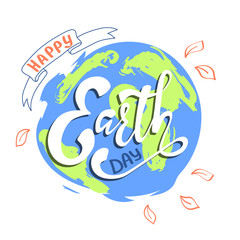 Happy Earth Day, hand lettering card