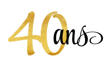 40 ans - signature