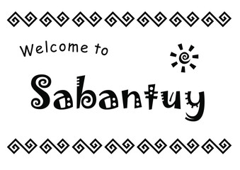 Lettering of Welcome to Sabantuy in black isolated on white background decorated with ornament and sun for national bashkir and tatar summer festival, advertisement, invitation card, poster,decoration
