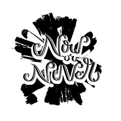 Hand drawn motivation quote. Creative vector typography concept for design and printing. Ready for cards, t-shirts, labels, stickers, posters.