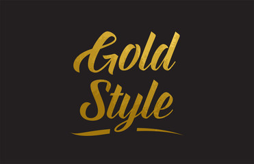 Obraz premium Gold Style gold word text illustration typography