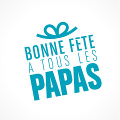 bonne fête papa