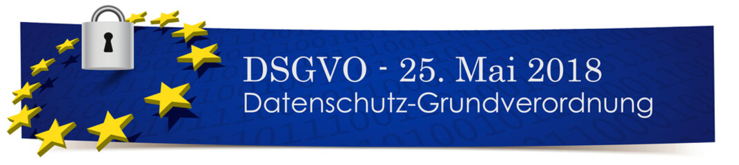DSGVO Termin 25.05.2018 - Banner mit EU Flagge und Hängeschloss