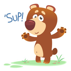 Cartoon brown bear saying 'Sup'. Vector illustration
