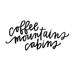 Coffee, Mountains, Cabins