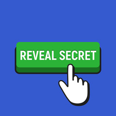 Hand Mouse Cursor Clicks the Reveal Secret Button.