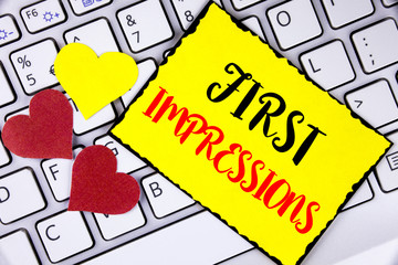 Writing note showing  First Impressions. Business photo showcasing Encounter presentation...