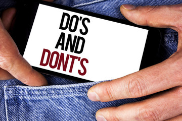 Word writing text Do'S And Don'Ts. Business concept for What can be done and what cannot be knowing...
