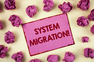 Conceptual hand writing showing System Migration Motivational Call. Business photo showcasing Moving programs to another platform written on Sticky Note Paper on plain background Paper Balls.