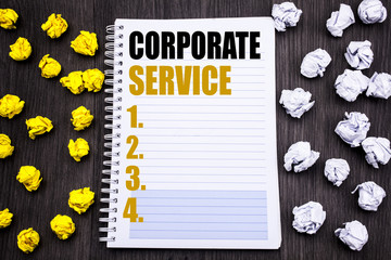 Conceptual hand writing text caption showing Corporate Service. Business concept for Csr Digital Content Written on notepad note notebook book wooden background with sticky folded yellow and white