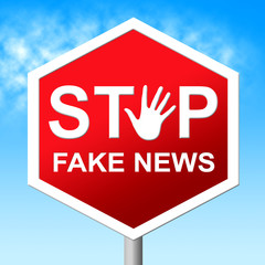 Stop The Fake News Road Sign 3d Illustration
