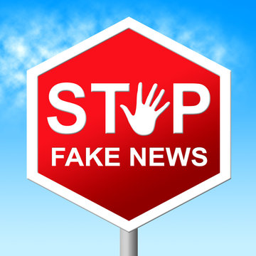 Stop The Fake News Road Sign 3d Illustration