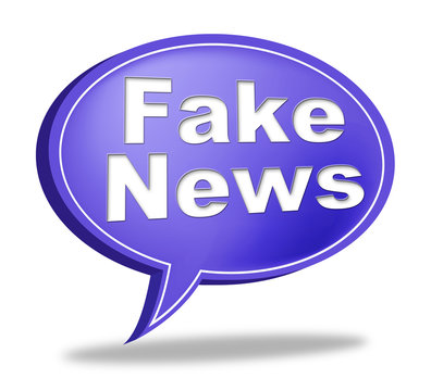 Fake News Speech Bubble Means Dishonest 3d Illustration