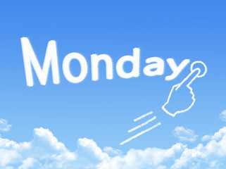 Cloud shaped as monday Message