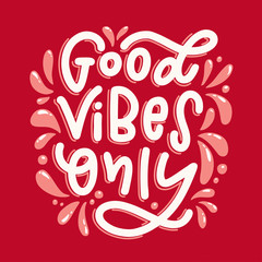 Lettering composition of Good Vibes Only