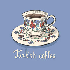 Hand drawn illustration of cup of coffee. Unique drawing turkish coffee cup with national decorative element and flower patterns. Istanbul coffee time. Turkish culture. 