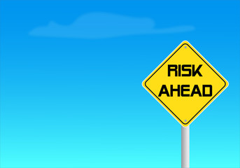 
Risk ahead message on road sign