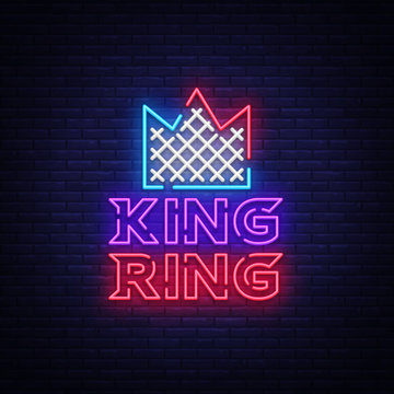 Fight Club neon sign. King RING logo in neon style. Design template emblem, sports logo. Night fighting, martial arts, MMA. Light banner, bright night neon advertisement. Vector illustration