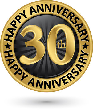 Happy 30th years anniversary gold label, vector illustration